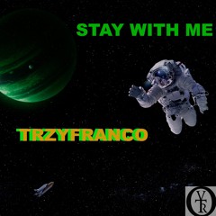 Stay With Me (prod. Yondo)