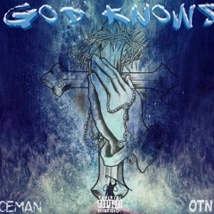 God Knows Ft. Jaceman