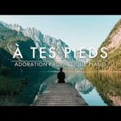 À tes pieds - Adoration Prophétique au Piano l Musique de Méditation l Louanges
