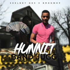 Hunnit Band Jugg (ft Bm Oowop)