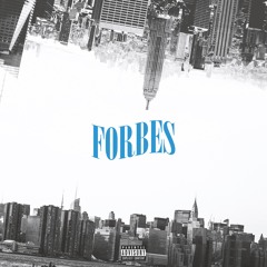 Forbes ft. Fred The Godson, Aaron Rose & Wuhsahbee