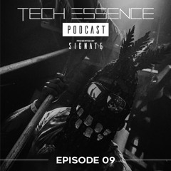 Tech Essence Podcast - Episode #09 (Live At Enjoyclub 25/10/2019)