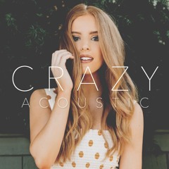 Crazy - Acoustic