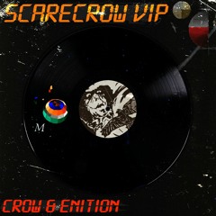 Crow & Jkail - Scarecrow VIP