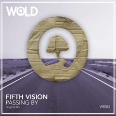FIFTH VISION - Passing By (Original Mix)