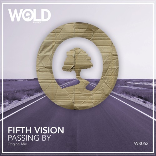 FIFTH VISION - Passing By (Original Mix)