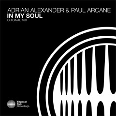 Adrian Alexander & Paul Arcane - In My Soul
