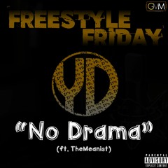 [#FF] No Drama (ft. TheMeanist)