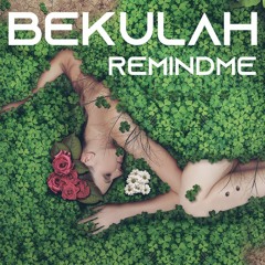 Remind Me (Original Mix)