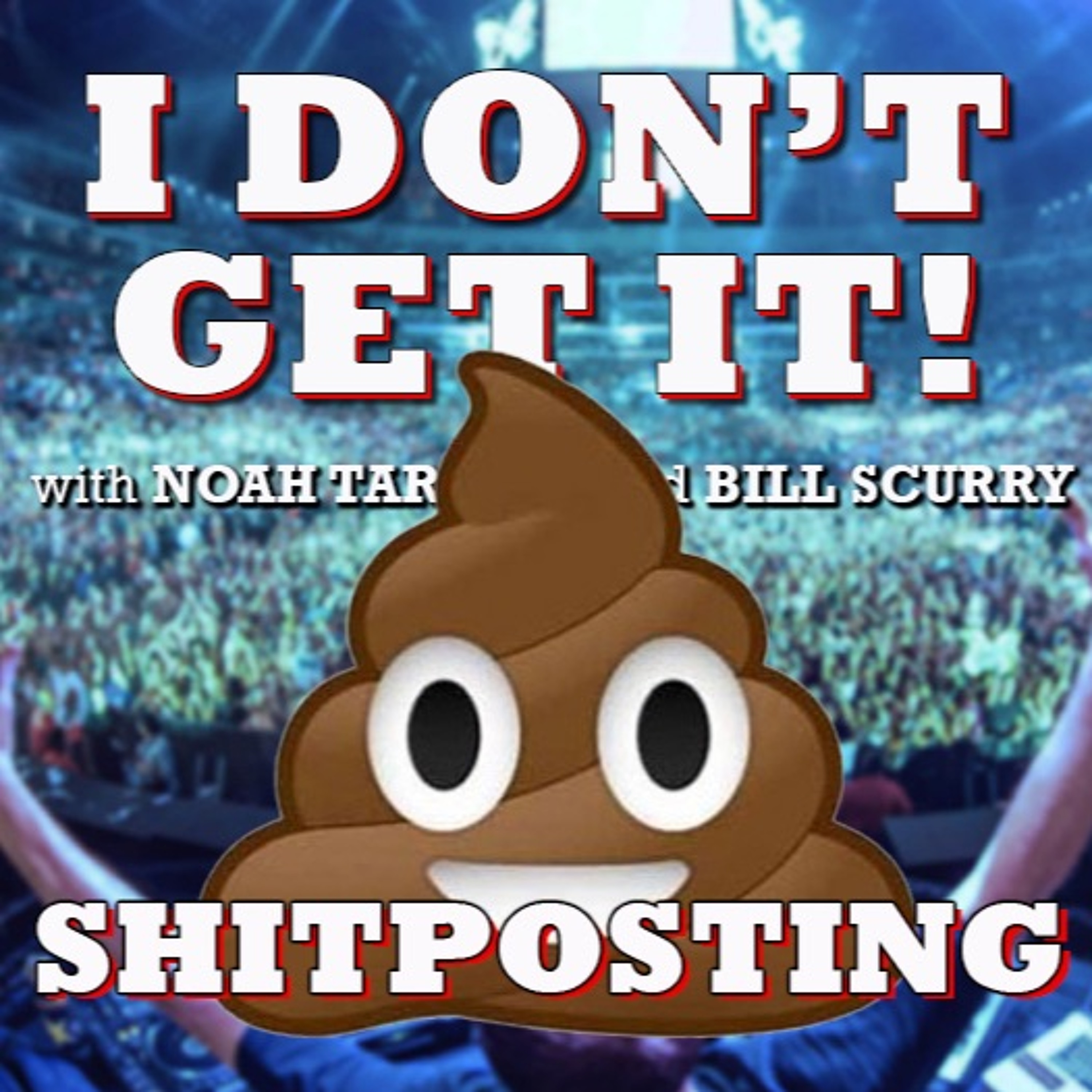 I Don\'t Get It Podcast