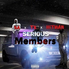 Hitman x DA x Teckz - Serious Members | @HitmanHits8 @DA_FWYH @T80rtTeckz