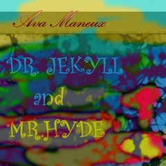 Dr. Jekyll And Mr. Hyde
