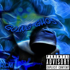Goin Ghost (ft Honeybeesavage)
