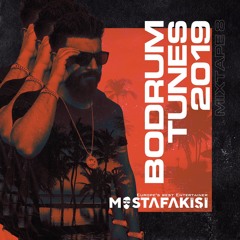 Mustafa Kisi - Bodrum Tunes 2019 - Mixtape 8 FREE DOWNLOAD