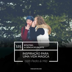 #125 Bitaiting, A Ciência do Palpite