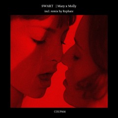 COUP008 | SWART - Mary x Molly