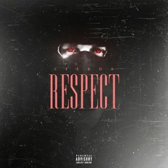 LFERDA - Respect [Explicit]