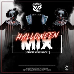 Dj Python Halloween Mix 2019 (Hip Hop Old & New Skool)