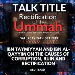 05 - The Causes of Corruption, Ruin & Rectification - Abu Iyaad | MAH 1st Annual Conference