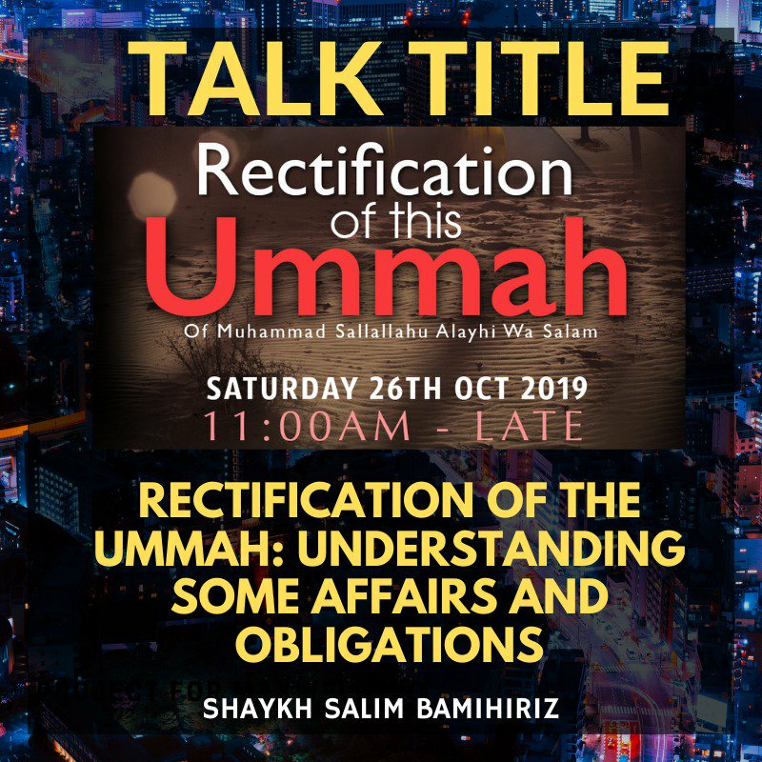 06 - Rectification of The Ummah - Shaykh Salim Bamihriz | MAH 1st Annual Conference episode artwork