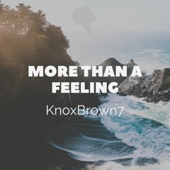More Than A Feeling