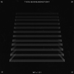 Tsou - Monotony