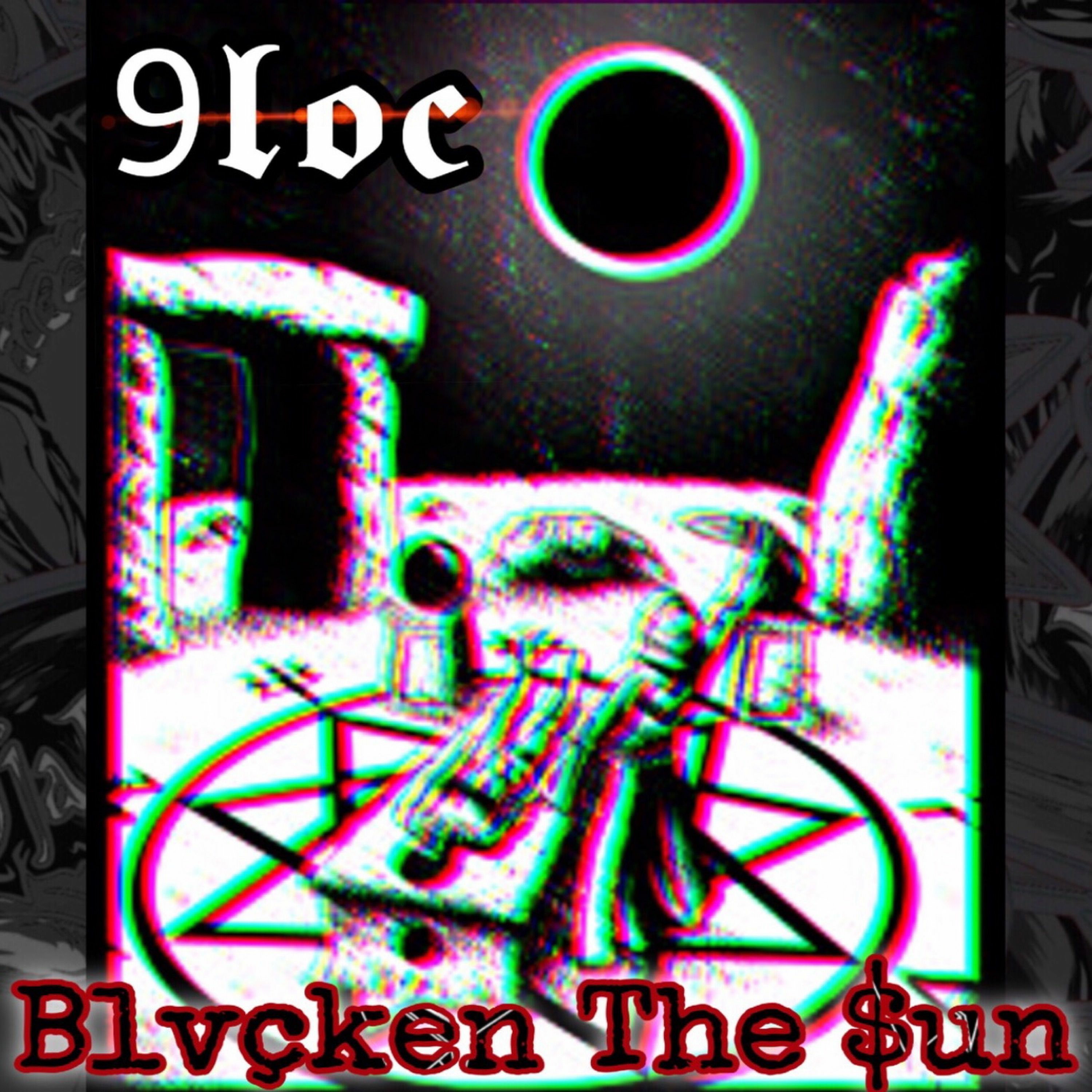 Blvçken The $un (Prod. Zombie Aristocrats)