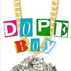 Dope Boy Ft. Goofy With The K (Video in Description)