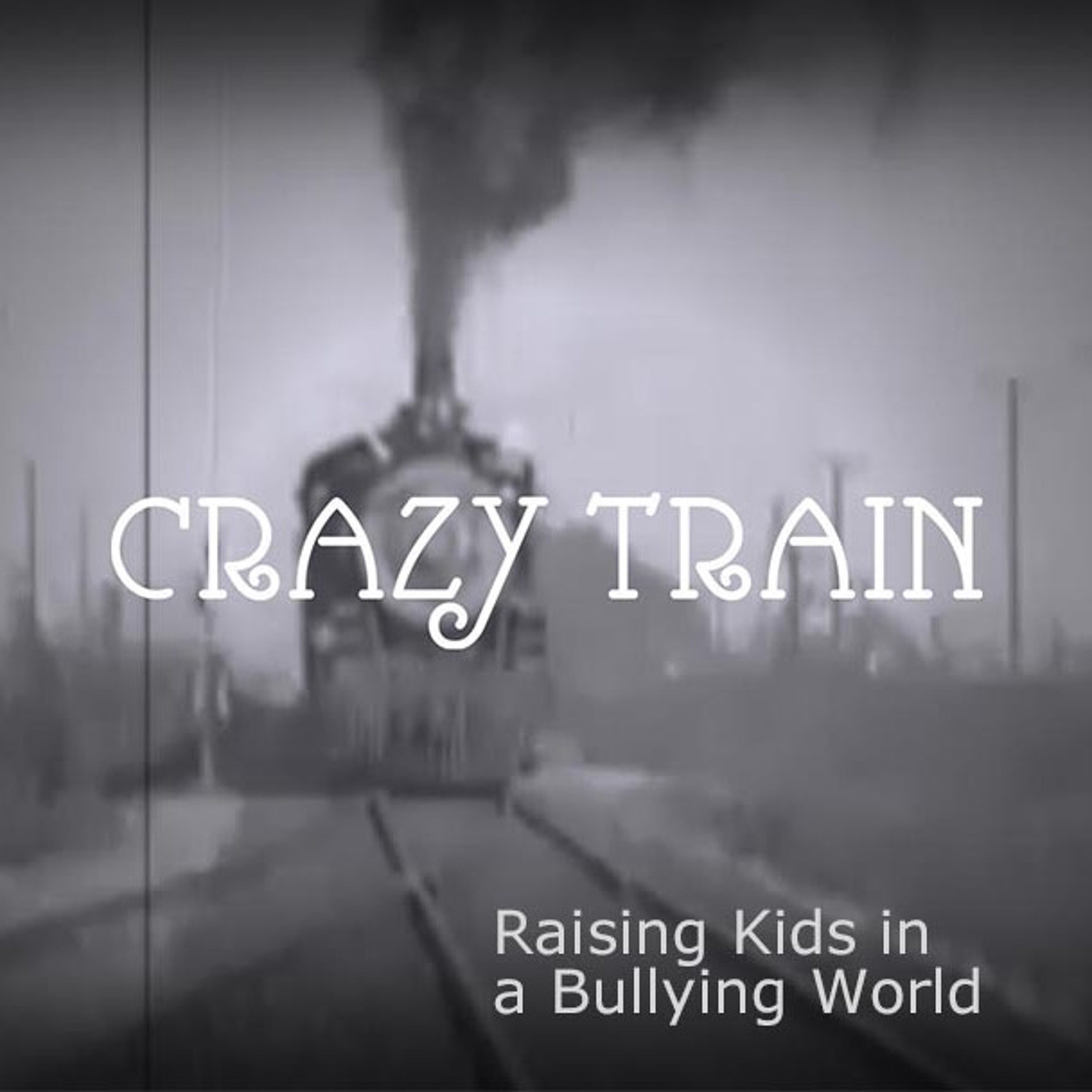 Raising Kids in a Bullying World episode artwork