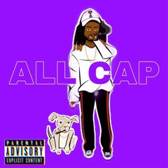 ALL CAP (PROD HITZ)