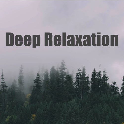 Deep Relaxation