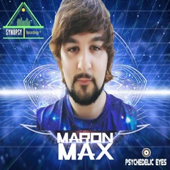 Maron Max - Psychedelic Eyes [OUT NOW!!]