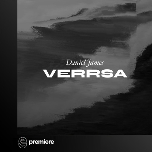 Premiere: Daniel James - Verrsa - Le Nouveau Romantiques Records