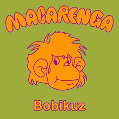 Bobikuz - Macarenga
