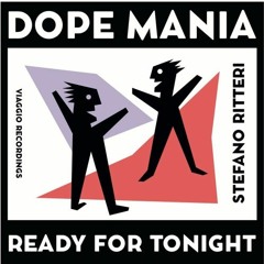 PREMIERE : Stefano Ritteri - Dope Mania (Medlar Remix )