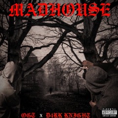Madhouse