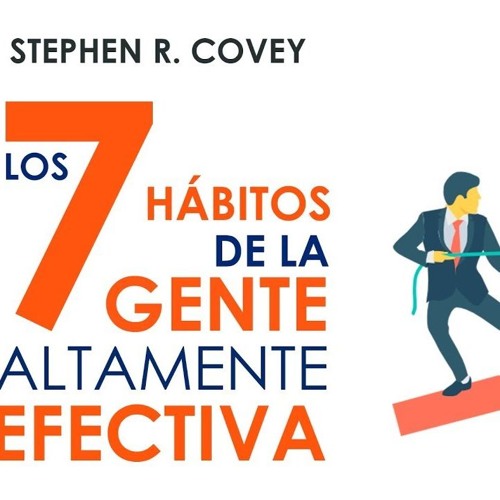 ✔✔ Los 7 hábitos de la gente altamente efectiva por Stephen R. Covey EXT 414