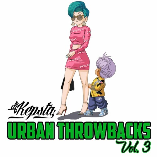 Urban Throwbacks Mixtape Vol.3 by DJ KEPSTA | Free ...