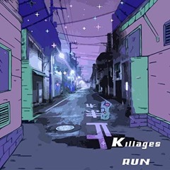 Killages - Run