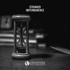 Strinner - Impermanence (Original Mix) [FREE DOWNLOAD]