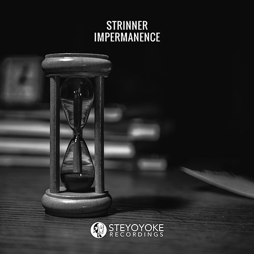 Strinner - Impermanence (Original Mix) [FREE DOWNLOAD]