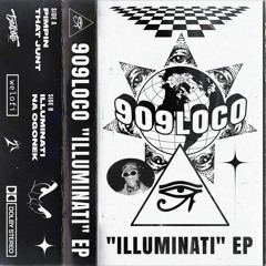 909LOCO - THAT JUNT [WLF011]