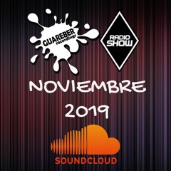 Guareber Recordings Radio Show Noviembre 2019