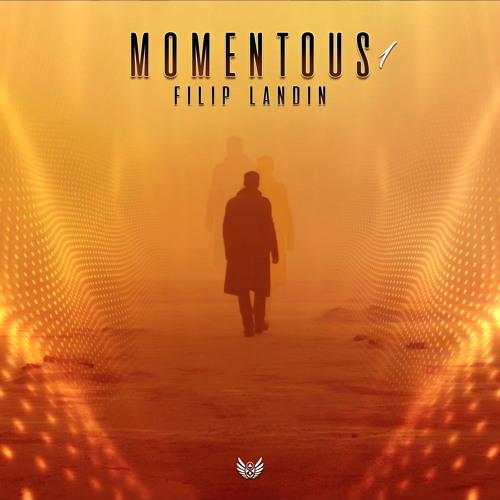 Filip Landin - Momentous 1