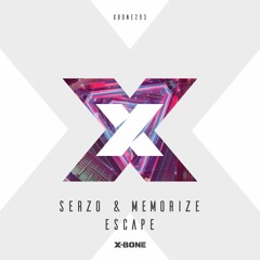 Serzo & Memorize - Escape