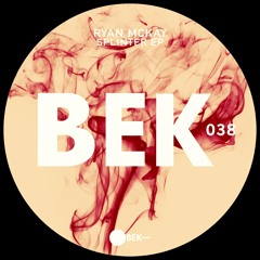 2. BEK038 Ryan McKay Be Free 24bit M1 Conor@Glowcast