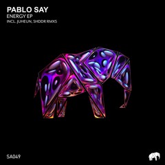 Pablo Say - Break Soul (Juheun Remix) [Set About]