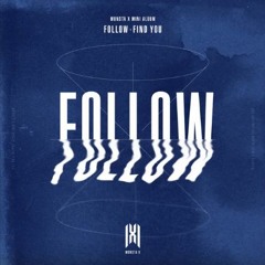 [FULL ALBUM] MONSTA X - FOLLOW :  FIND YOU