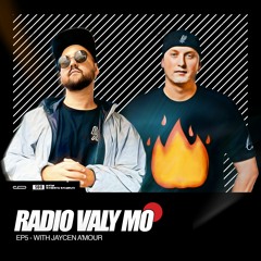 Radio Valy Mo #5 - with Jaycen A'Mour