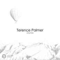 Terence Palmer - Joyride (Original Mix)